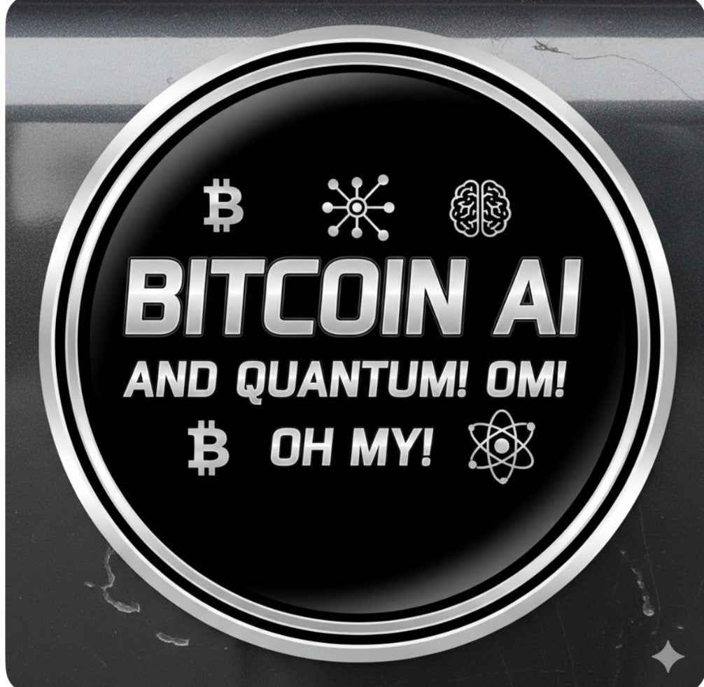 Bitcoin AI And Quantum Oh My - Black White Sticker