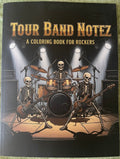 Tour Band Notez - A Coloring Book for Rockers